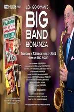 Watch Len Goodmans Big Band Bonanza Primewire