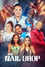 Watch The Nail Shop Primewire