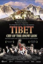 Watch Tibet: Cry of the Snow Lion Primewire