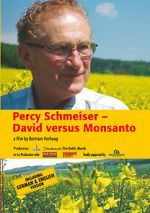 Watch Percy Schmeiser - David versus Monsanto Primewire