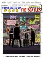 Watch A Love Letter To The Beatles Primewire