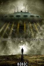 Watch I Believe in UFOs: Danny Dyer Primewire