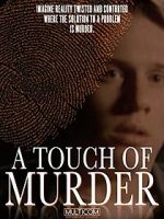 Watch A Touch of Murder Primewire