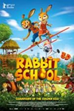 Watch Rabbit School - Guardians of the Golden Egg Primewire