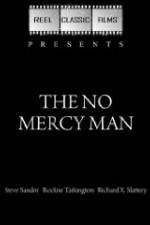 Watch The No Mercy Man Primewire