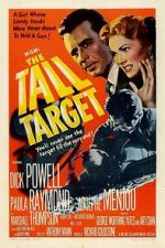 Watch The Tall Target Primewire