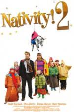 Watch Nativity 2 Danger in the Manger Primewire