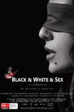 Watch Black & White & Sex Primewire