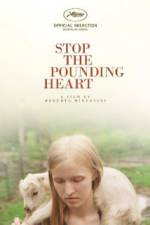 Watch Stop the Pounding Heart Primewire