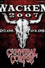 Watch Cannibal Corpse: Live at Wacken Primewire