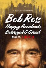 Watch Bob Ross: Happy Accidents, Betrayal & Greed Primewire