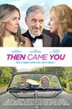 Watch Then Came You Primewire