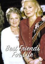 Watch Best Friends for Life Primewire