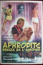 Watch Afrodite, dea dell'amore Primewire