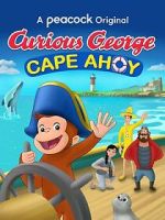 Watch Curious George: Cape Ahoy Primewire
