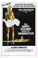 Watch The Happy Hooker Goes to Washington Primewire