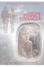 Watch Another Perfect Stranger Primewire