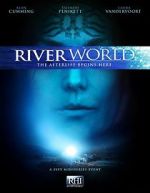 Watch Riverworld Primewire