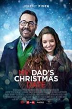 Watch My Dad\'s Christmas Date Primewire