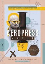 Watch AeroPress Movie Primewire