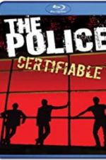 Watch The Police: Certifiable Primewire