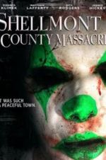 Watch Shellmont County Massacre Primewire