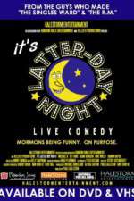 Watch It's Latter-Day Night! Live Comedy Primewire