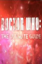 Watch Doctor Who The Ultimate Guide Primewire