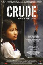 Watch Crude The Real Price of Oil Primewire