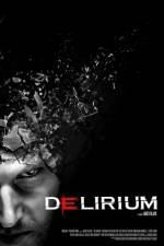 Watch Delirium Primewire