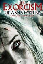 Watch The Exorcism of Anna Ecklund Primewire