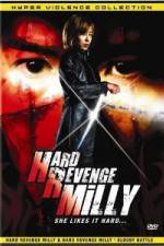 Watch Hard Revenge Milly Primewire