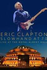 Watch Eric Clapton Live at the Royal Albert Hall Primewire