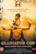 Watch Gladiator Cop Primewire