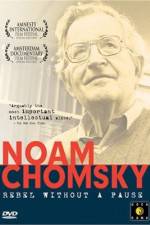 Watch Noam Chomsky: Rebel Without a Pause Primewire