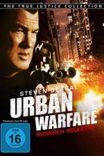 Watch Urban Warfare Russisch Roulette Primewire