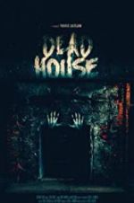Watch Dead House Primewire