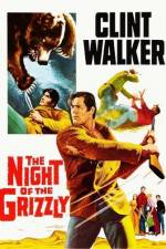 Watch The Night of the Grizzly Primewire
