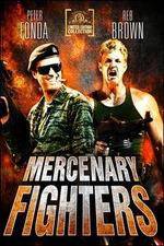 Watch Mercenary Fighters Primewire