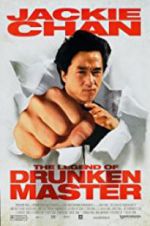 Watch The Legend of Drunken Master Primewire