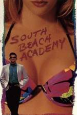 Watch South Beach Academy Primewire