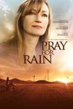 Watch Pray for Rain Primewire