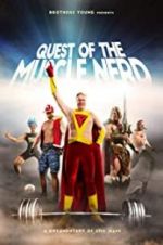 Watch Quest of the Muscle Nerd Primewire