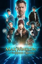 Watch Max Winslow and the House of Secrets Primewire