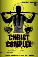 Watch Christ Complex Primewire