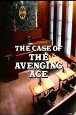 Watch Perry Mason: The Case of the Avenging Ace Primewire