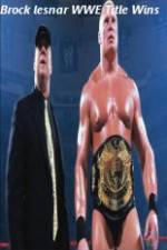 Watch Brock Lesnar WWE Title Wins Primewire