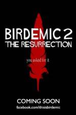 Watch Birdemic 2 The Resurrection Primewire