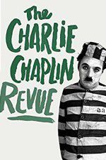 Watch The Chaplin Revue Primewire