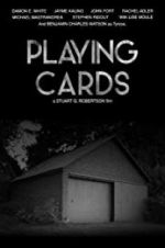 Watch Playing Cards Primewire